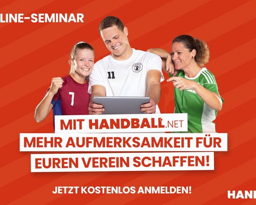 Kostenloses Webinar: Wie handball.net eurem Verein mehr Aufmerksamkeit verschafft!