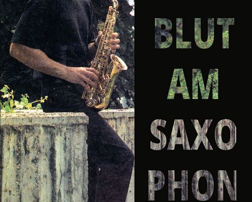 Buchvorstellung - Blut am Saxophon